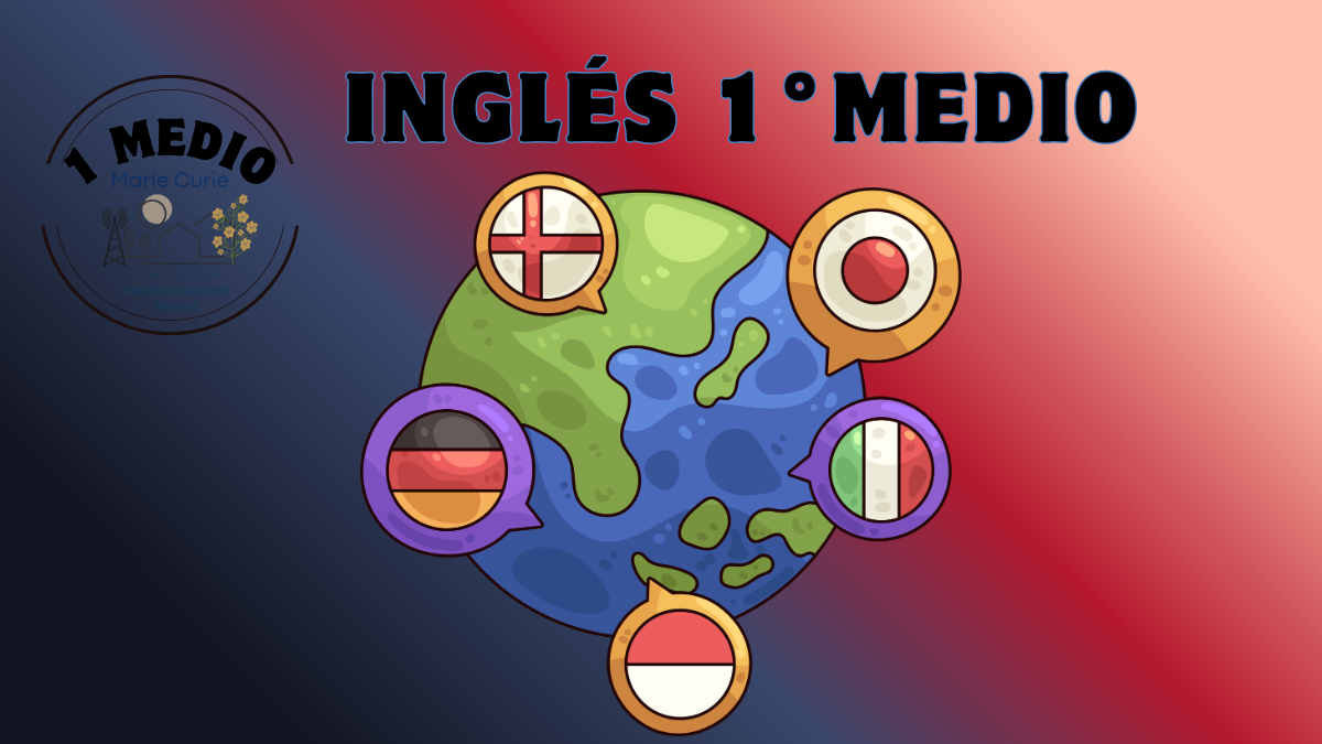 Ensayo (INGLÉS) 1° MEDIO