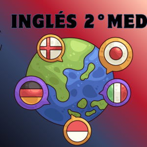 Ensayo (INGLÉS) 2º MEDIO